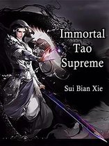 Volume 3 3 - Immortal Tao Supreme