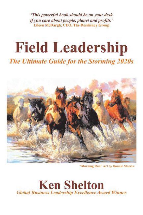 Field Leadership (ebook), Ken Shelton 9781982247461 Boeken bol