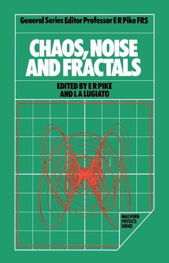 Malvern Physics Series - Chaos, Noise and Fractals - cover