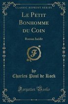 Le Petit Bonhomme Du Coin