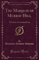 The Marquis of Murray Hill