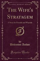 The Wife's Stratagem