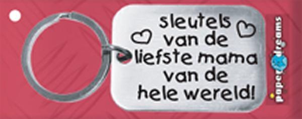 Paper Dreams | RVS Sleutelhanger | Sleutels van de liefste mama!