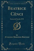 Beatrice Cenci, Vol. 4