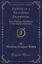 Journal of a West-India Proprietor