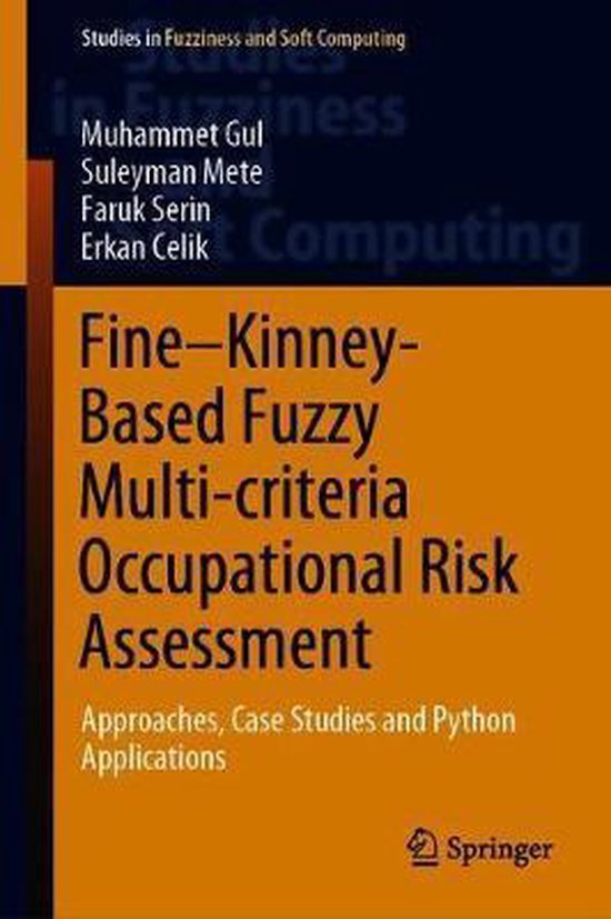 FineKinneyBased Fuzzy Multicriteria Occupational Risk Assessment