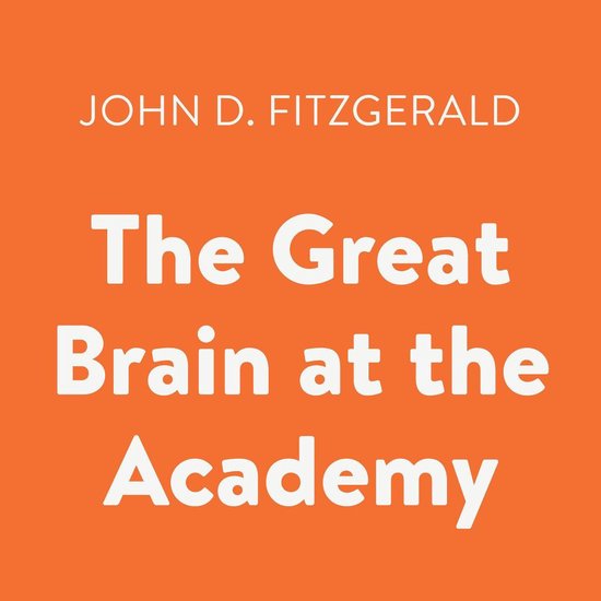 The Great Brain at the Academy - cover