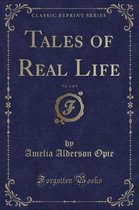 Tales of Real Life, Vol. 2 of 3 (Classic Reprint)