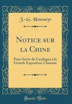 Notice Sur La Chine