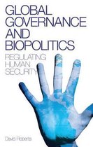 Global Governance And Biopolitics