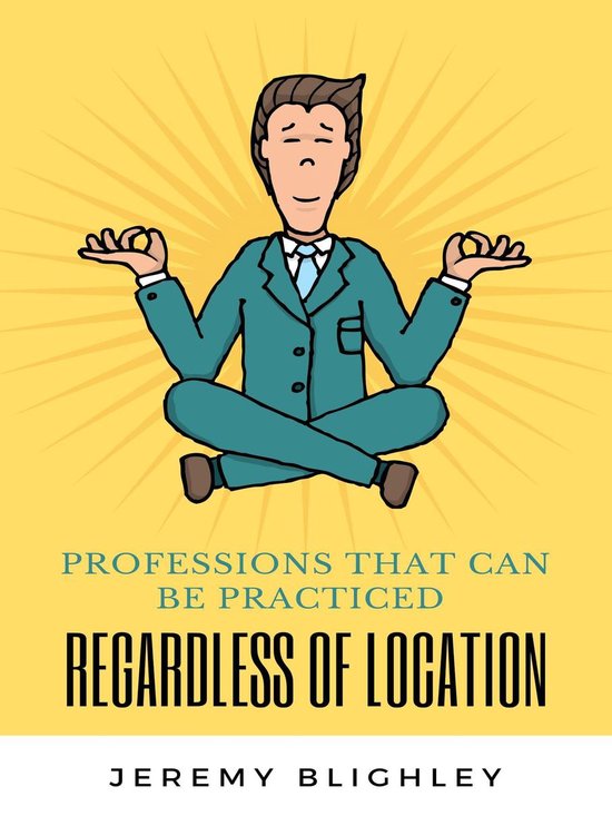 PROFESSIONS THAT CAN BE PRACTICED REGARDLESS OF LOCATION - cover