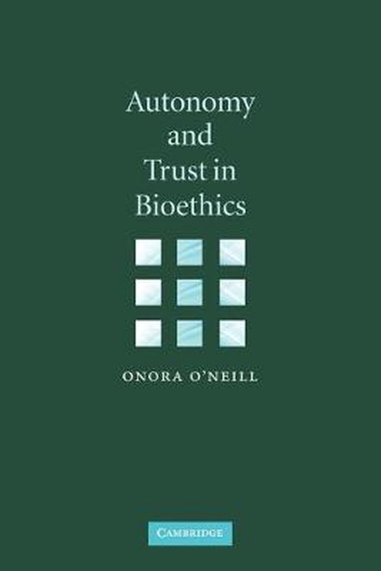 Autonomy & Trust In Bioethics - cover