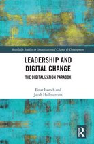 Routledge Studies in Organizational Change & Development - Leadership and Digital Change