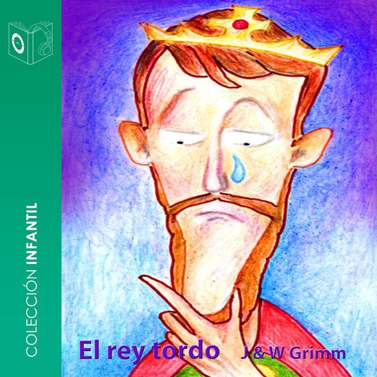 El rey tordo - Dramatizado - cover