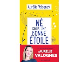 Né sous une bonne étoile