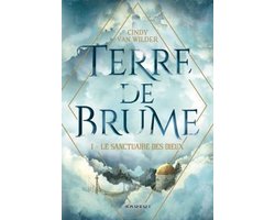 TERRE DE BRUME - LE SANCTUAIRE
