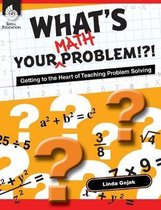 What's Your Math Problem?