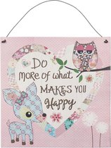Vrolijk tekstbord Do more of what makes you happy