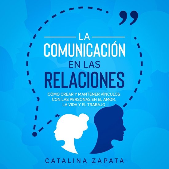 La Comunicación en las Relaciones - cover