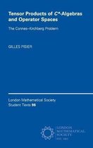 London Mathematical Society Student TextsSeries Number 96- Tensor Products of C*-Algebras and Operator Spaces