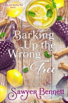 The Sex and Sweet Tea Series 3 - Barking Up the Wrong Tree