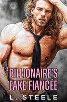 Big Bad Billionaires - The Billionaire's Fake Fiancée