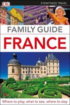 Travel Guide - DK Eyewitness Family Guide France