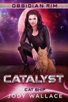 Cat Ship- Catalyst