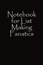 Notebook for List Making Fanatics
