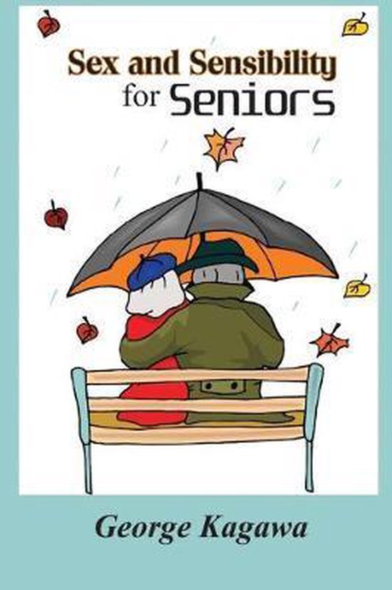 Sex and Sensibility for Seniors - cover
