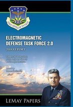 Electromagnetic Defense Task Force 2.0