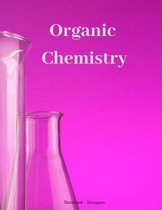 Organic Chemistry Notebook Hexagon: Large Hexagonals 0.5" per side - For Drawing Organic Chemistry Structures