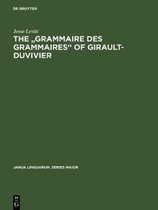 Janua Linguarum. Series Maior19-The "Grammaire des grammaires" of Girault-Duvivier
