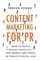 Content Marketing for PR