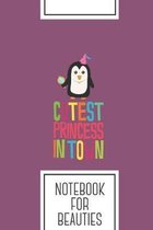 Notebook for Beauties: Lined Journal with Cutest Penguin Princess Design - Cool Gift for a friend or family who loves young presents! - 6x9''