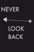Never Look Back