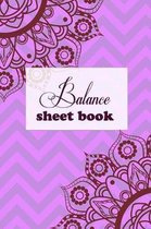 Balance Sheet Book: Balance Sheet Book