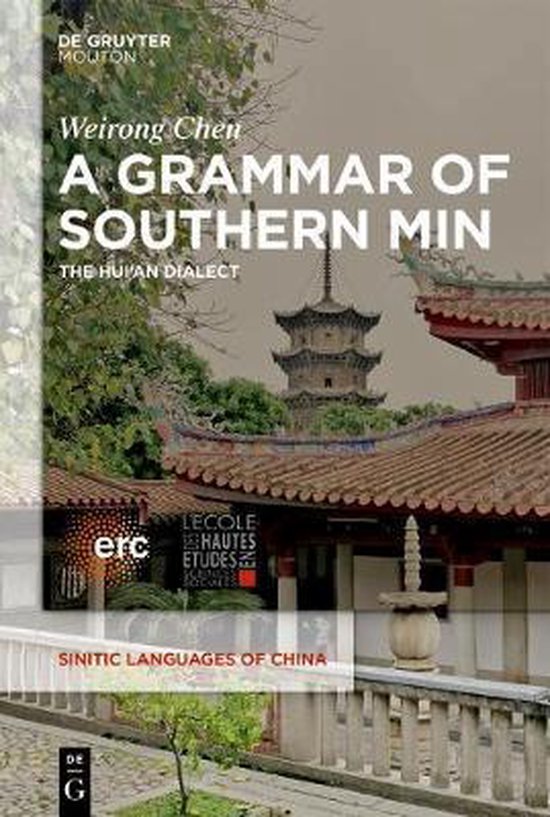 Sinitic Languages Of China SLCH A Grammar Of Southern Min Weirong Bol Com