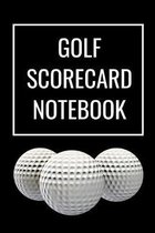 Golf Scorecard Notebook: 6'' x 9'' Golfers Logbook with Game Score Templates to Track Golfing Stats & Performance - Black Ball Cover (105 Pages)