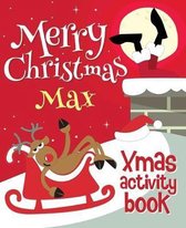 Merry Christmas Max - Xmas Activity Book