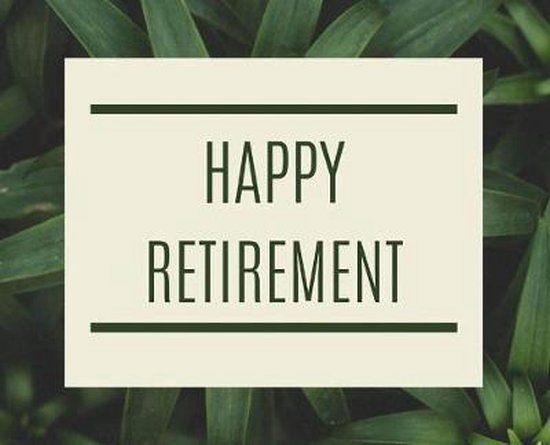 Carte crème avec le texte 'HAPPY RETIREMENT' en lettres sombres, encadrée par des lignes vertes, sur fond de feuilles vert foncé.