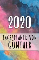 2020 Tagesplaner von Günther: Personalisierter Kalender für 2020 mit deinem Vornamen