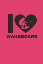 I Wakeboard: Notizbuch Wakeboard Notebook Wakeboarding Journal 6x9 kariert squared karo