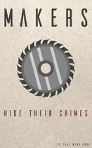 Makers Hide Their Crimes 90 Page Memo Book