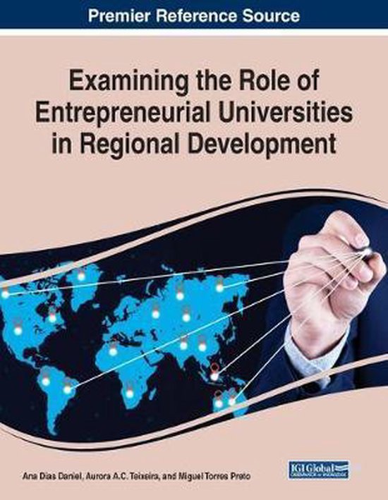 Examining the Role of Entrepreneurial Universities in Regional ...