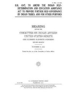 H.R. 4347, to amend the Indian Self-Determination and Education Assistance Act to provide further self-governance by Indian tribes and for other purpo