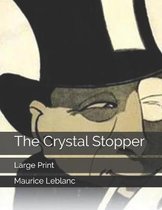 The Crystal Stopper