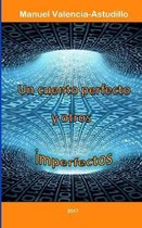 Un cuento perfecto y otros imperfectos