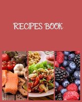 Recipes book: The great cookbook do-it-yourself to note down your 115 favorite recipes with index