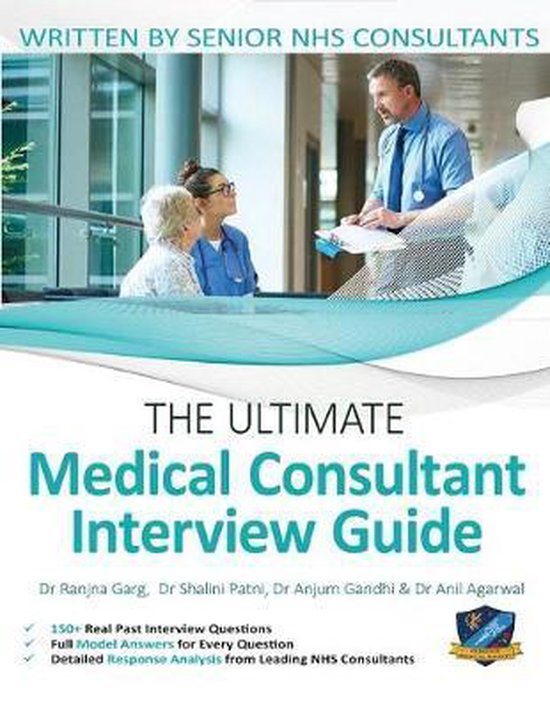 Ultimate Medical Consultant Interview Guide